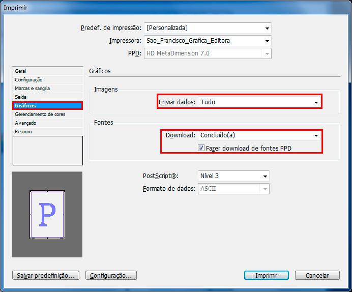 Imprimir Gráficos - selecione tudo em enviar dados, concluído(a) em download e marque fazer donwload de fontes PPD