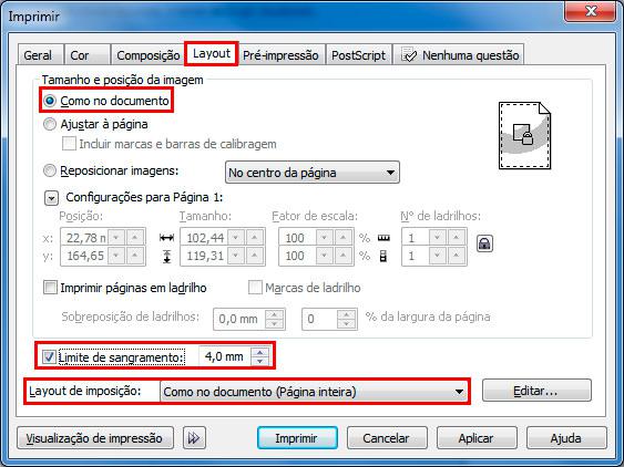 Imprimir Layout - selecione as seguintes opções: [como no documento], [limite de sangramento com 4 mm] e [layout de imposição como no documento (página inteira)]